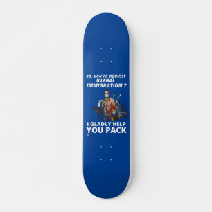 SKATEBOARD "ALORS VOUS ÊTES CONTRE L'IMMIGRATION ILLÉGALE ?..