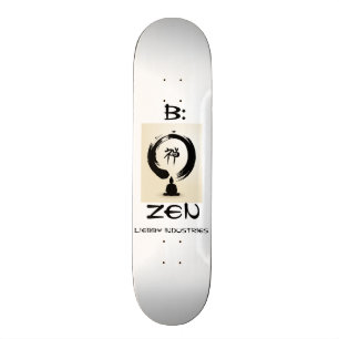 Skateboard B : Planche à roulettes de zen
