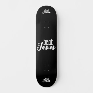 SKATEBOARD BATTRE JÉSUS