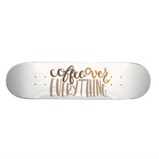 Skateboard Café au-dessus de tout planche à roulettes