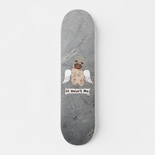 Skateboard Ce n'était pas moi ange carlin drôle de citation