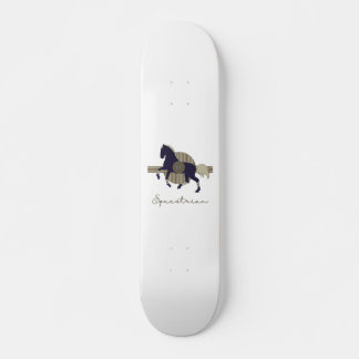 Skateboard cheval galop HORSES équestre