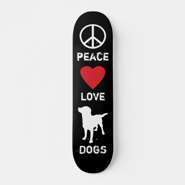 Skateboard Chiens d'amour de paix (Devant)