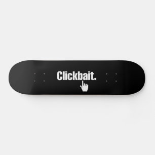 Skateboard Clickbait.