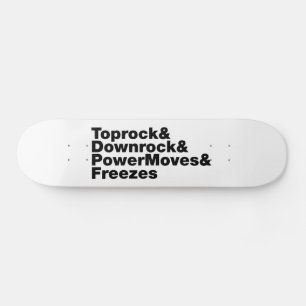 Skateboard Déplacements de rupture (Breakdance)