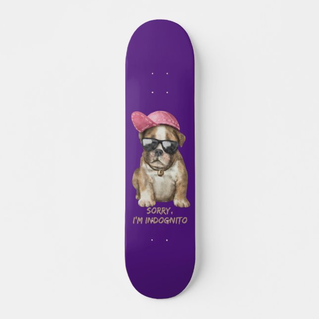 Skateboard DÉSOLÉ JE SUIS INDOGNITO (Français Bulldog) petit  (Devant)