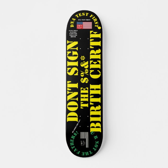 Skateboard DONT SIGNER LE CERTIFICAT DE NAISSANCE 7 3/4" Plan (Devant)