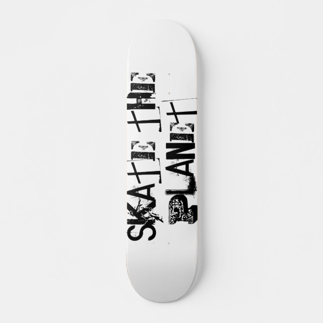 Skateboard Drôle Typographie Noire Patiner La Planète (Devant)