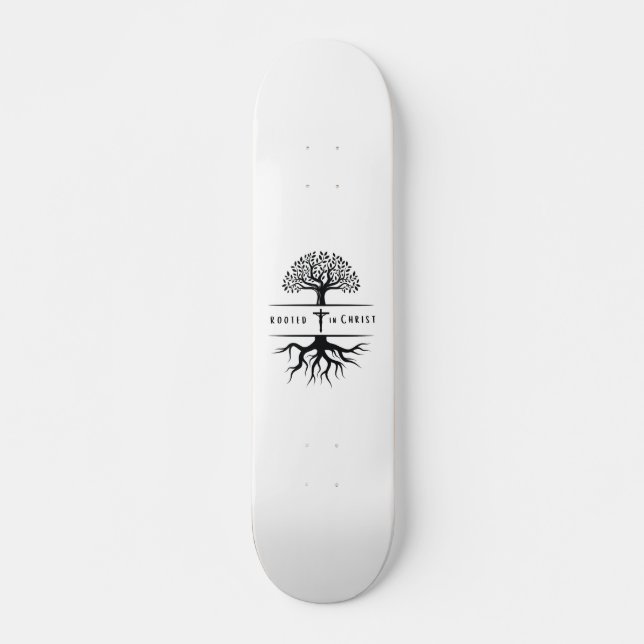 Skateboard Enraciné dans le Christ (Devant)