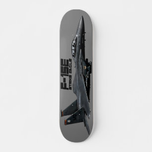 Skateboard F-15E Aigle de grève