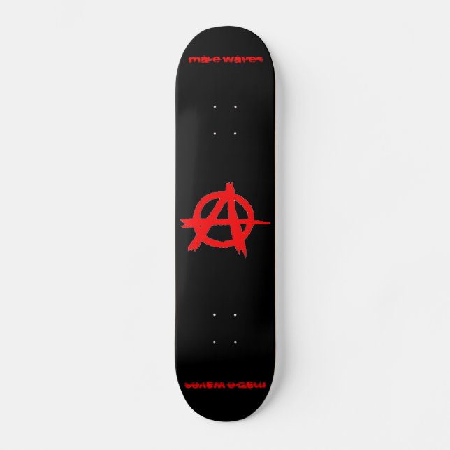 Skateboard Faites la planche à roulettes d'anarchiste de (Recto)