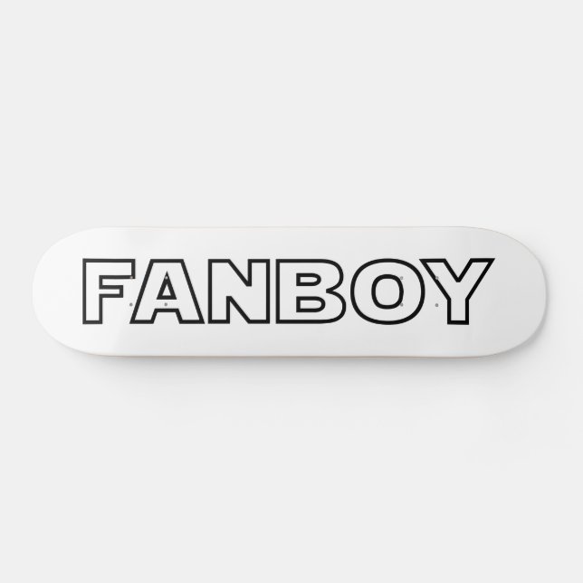 SKATEBOARD FANBOY (Horz)