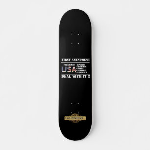 skateboard  "FIRST AMENDMENT"