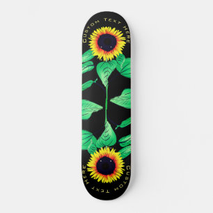 Skateboard Fleurs de soleil - Ajouter votre texte / Couleurs 