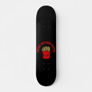 Skateboard FRIES AVANT LES GARS drôles frites pun
