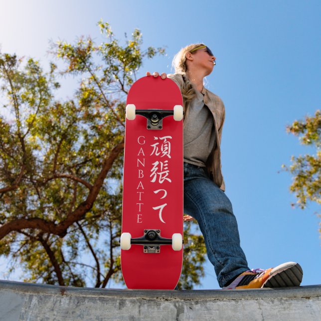 Skateboard Ganbatte 頑 張 っ て Faites votre meilleur Calligraphi (Extérieur 1)