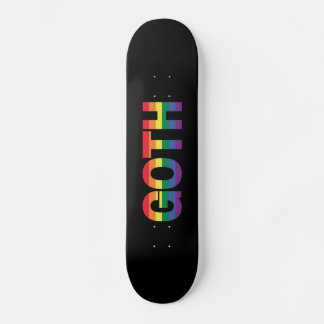 Skateboard Goth LGBTQ+ Arc-en-ciel