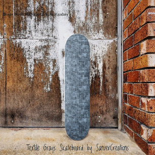 Skateboard Gris textiles
