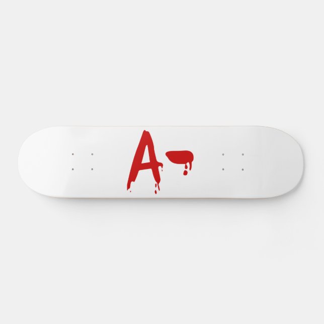 Skateboard Groupe sanguin A - Hôpital d'horreur négatif (Horz)