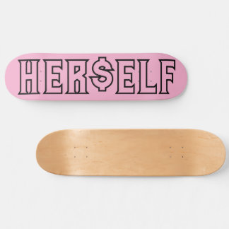 SKATEBOARD HER$ELF SKATEBOARDS