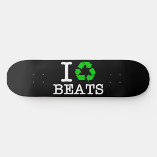 Skateboard I Recycle Les Beats