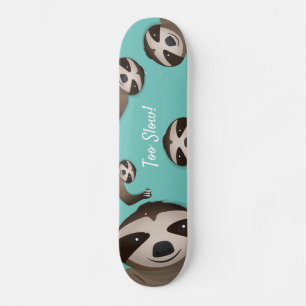 Skateboard Illustration d'animal Turquoise de Sloth Too Lent