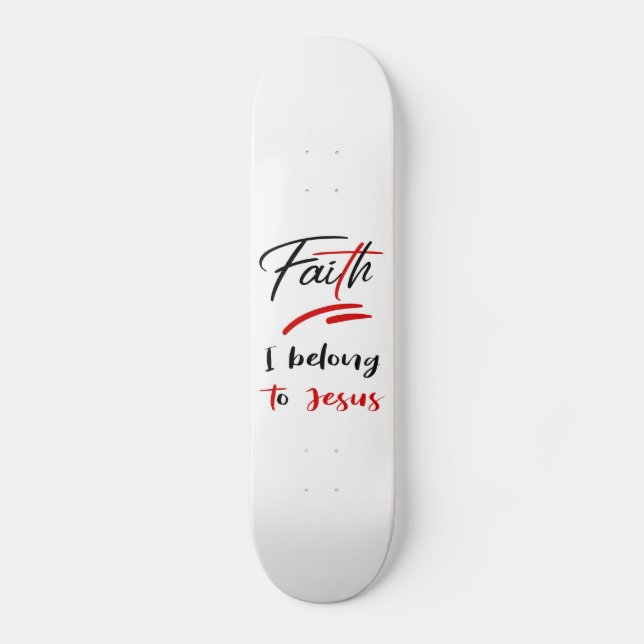 Skateboard J'Appartient À Jésus (Recto)