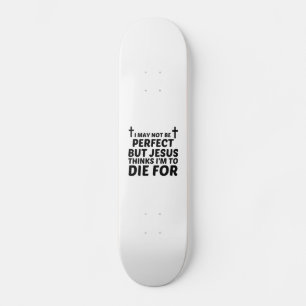 SKATEBOARD JÉSUS PARFAIT MEURT POUR