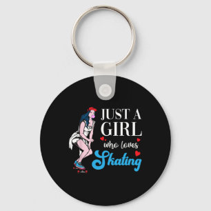 Skateboard Just A Skater Girl Who Loves Skating Keychain