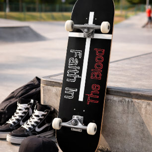 Skateboard La foi dans le sang Croix chrétienne
