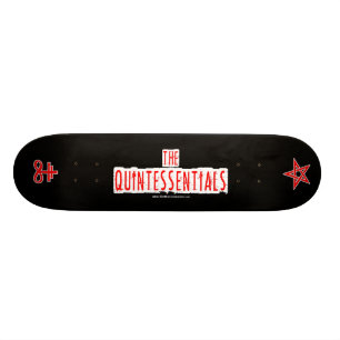 Skateboard La planche à roulettes de Quintessentials !