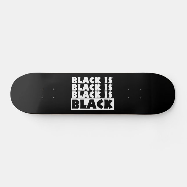 Skateboard Le noir est noir (Horz)