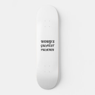 SKATEBOARD LE PLUS GRAND PRÊCHEUR DU MONDE