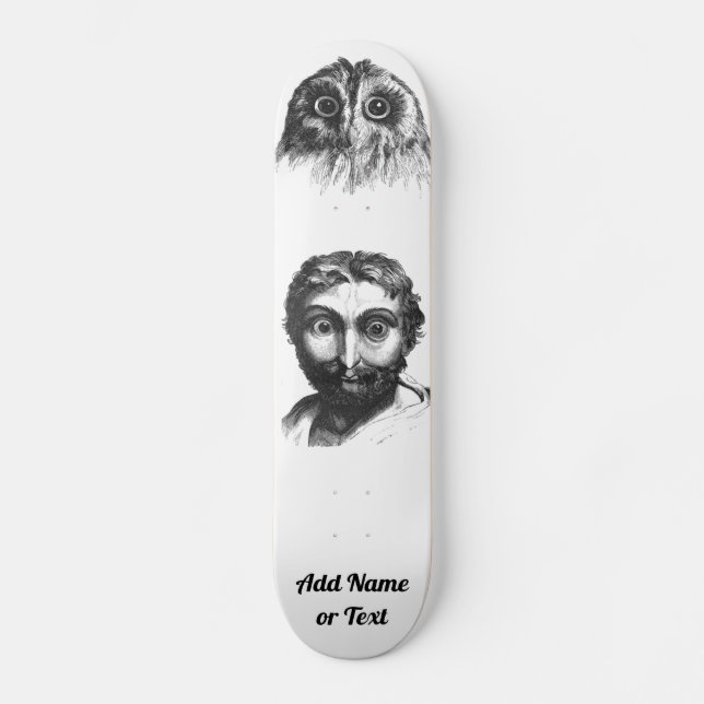 Skateboard L'Homme Chouette Drôle Eyes Effrayant Ajouter un n (Recto)