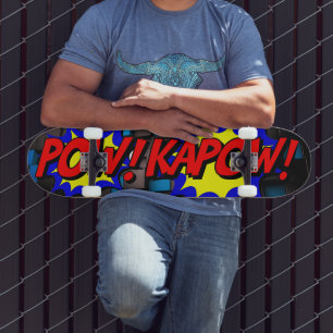 Skateboard Libérez votre héros intérieur : POW! KAPOW ! Comiq