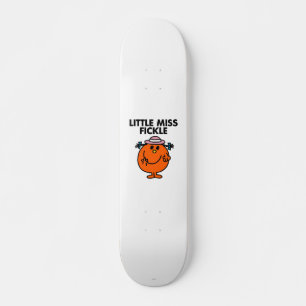 Skateboard Little Miss Fickle   Lettres noires