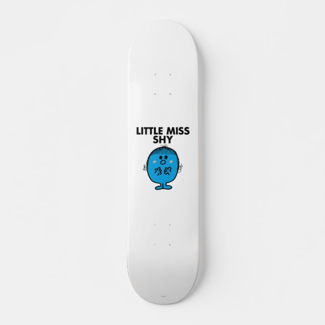 Skateboard Little Miss Shy | Lettres noires (Devant)