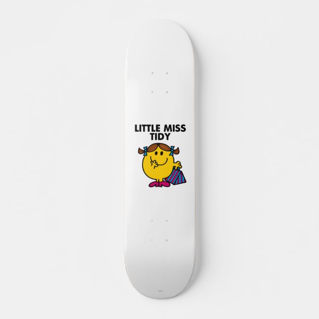 Skateboard Little Miss Tidy | Lettres noires (Devant)