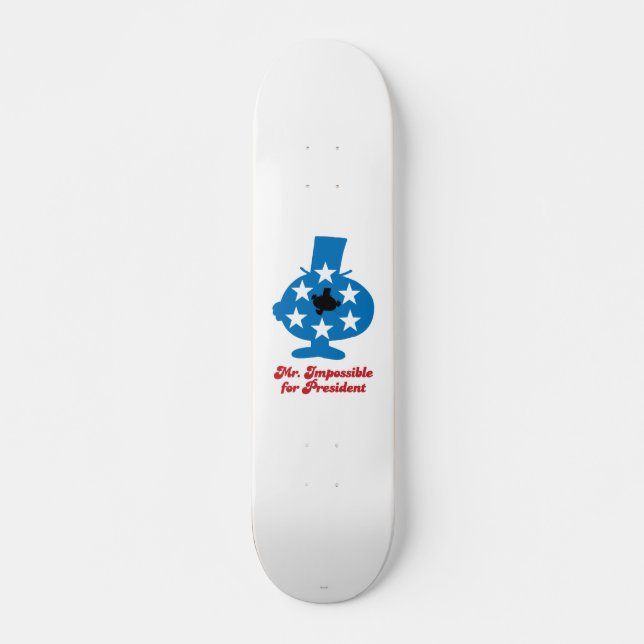 Skateboard M. Impossible Pour Le Président (Devant)