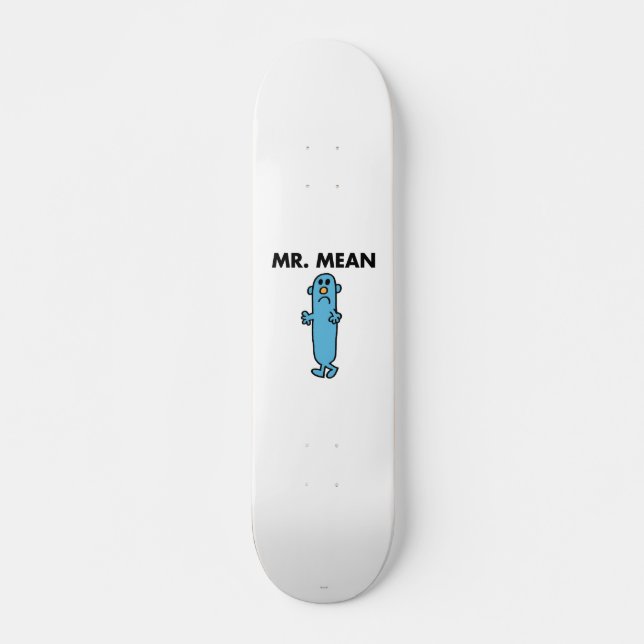 Skateboard M. Mean | Pose classique (Devant)
