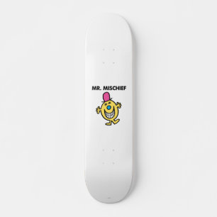 Skateboard M. Mischief   Sourire avec joie