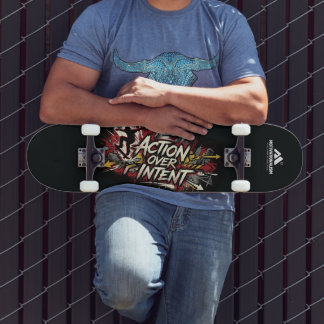 Skateboard MOTIVATIONALISME© Action Plutôt qu'Intention_
