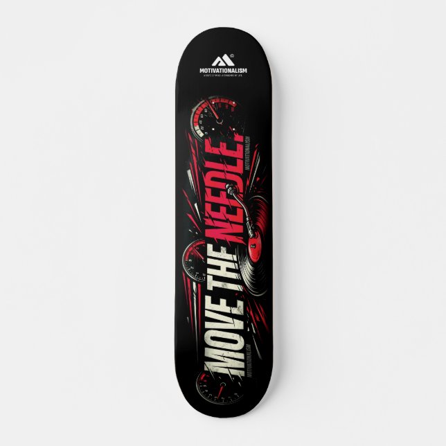 Skateboard MOTIVATIONNALISME© Déplace l'Aiguille_  (Devant)