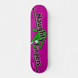 Skateboard Naughty fingers vu ー juste ー ド