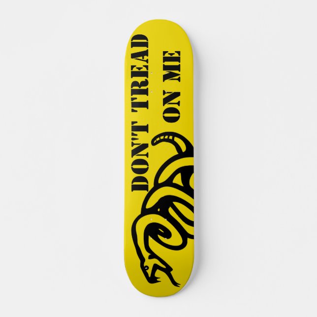 Skateboard Ne marchez pas sur moi la planche à roulettes (Devant)
