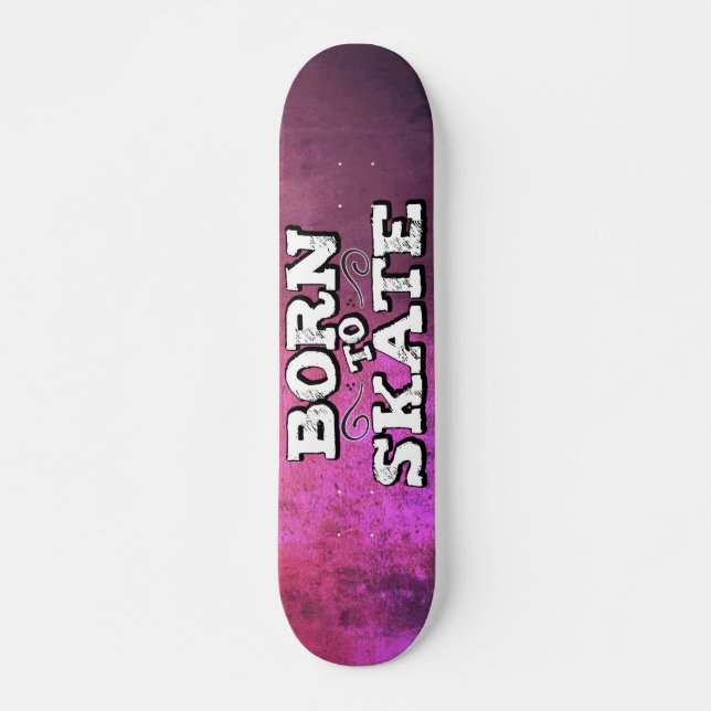 Skateboard Né pour patiner grunge rose avec graffiti (Devant)