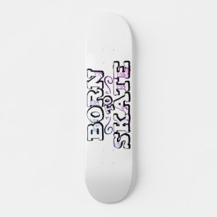 Skateboard Né pour patiner le texte des graffitis blancs