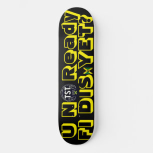 Skateboard N'EST-CE PAS ENCORE PRÊT FI DIS ? 20,96 cm Plateau