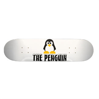Skateboard officiel "The Penguin"