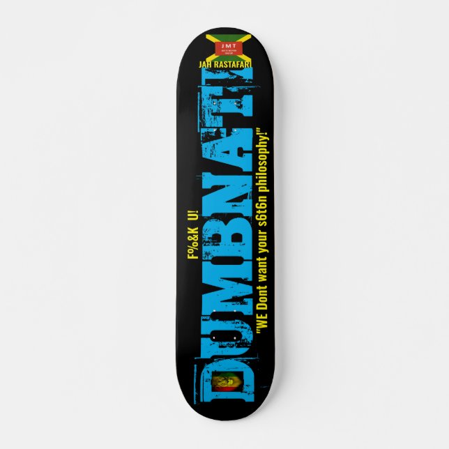 Skateboard Patinage DUMBNATI, pont de 7¾ po (Devant)